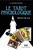 Le tarot psychologique (eBook, PDF) Le tarot psychologique (eBook, PDF)