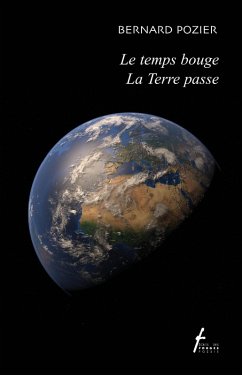 Cover Le temps bouge La Terre passe (eBook, PDF)