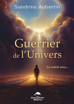 Cover Guerrier de l'Univers (eBook, ePUB)