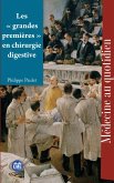 Les «grandes premières» en chirurgie digestive (eBook, ePUB)