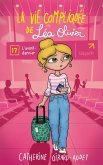 La vie compliquee de Lea Olivier tome 17: L'avant-dernier (eBook, ePUB)