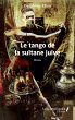 Le tango de la sultane juive (eBook,... - Bild 1