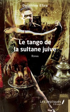 Cover Le tango de la sultane juive (eBook, PDF)