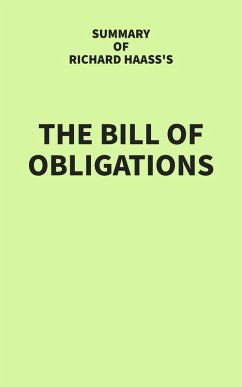Summary of Richard Haass's The Bill of Obligations (eBook, ePUB) - IRB Media