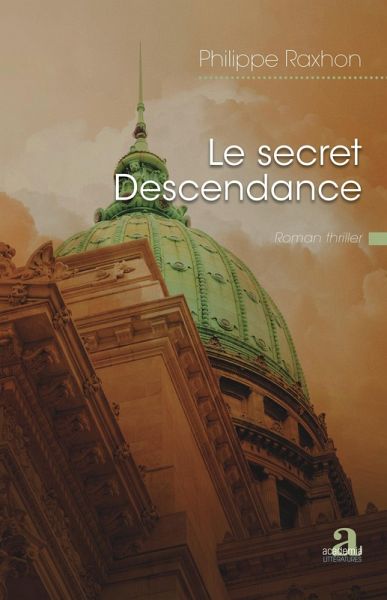 Le secret Descendance (eBook, ePUB) Le secret Descendance (eBook, ePUB)
