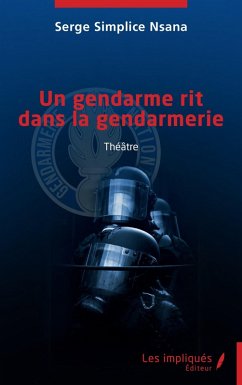 Cover Un gendarme rit dans la gendarmerie (eBook, PDF)