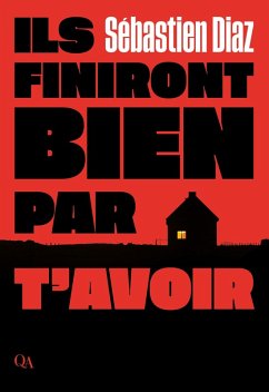 Cover Ils finiront bien par t'avoir (eBook, ePUB)