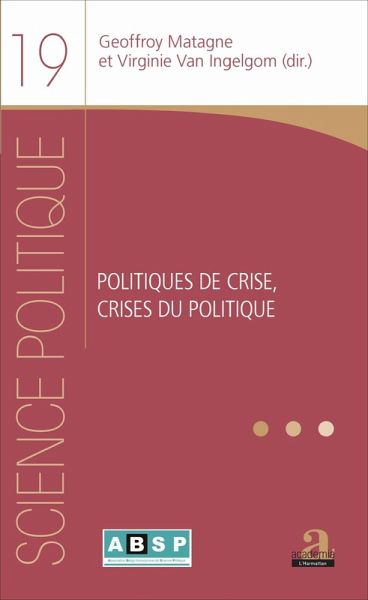 Politiques de crise, crises du politique (eBook, ePUB)
