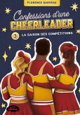 Confessions d'une cheerleader, 3. La saison des competitions (eBook, ePUB)