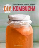 DIY Kombucha (eBook, ePUB)