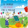 Le chevreau qui voulait etre le... - Bild 1