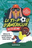 Le ti-pou d'Amerique de 7 a 12 ans (eBook, PDF)