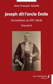Joseph dit l'oncle Emile (eBook, PDF)