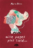 Mille pages plus tard... je ne peux plus me concentrer (eBook, ePUB)