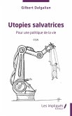 Utopies salvatrices (eBook, PDF) Utopies salvatrices (eBook, PDF)