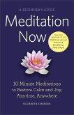 Meditation Now (eBook, ePUB)