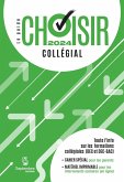 Guide Choisir - Collegial 2024 (eBook, PDF) Guide Choisir - Collegial 2024 (eBook, PDF)