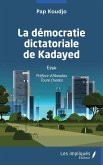 La democratie dictatoriale de Kayaded (eBook, PDF)