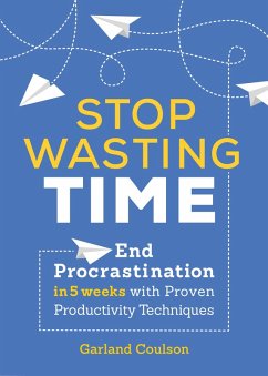 Stop Wasting Time (eBook, ePUB) - Coulson, Garland