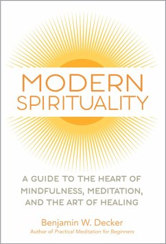 Modern Spirituality (eBook, ePUB) - Decker, Benjamin W.