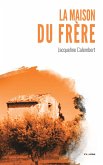 La maison du frere (eBook, ePUB)
