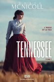 Tennessee Tome 1 (eBook, ePUB) Tennessee Tome 1 (eBook, ePUB)