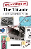 The Mystery of The Titanic (eBook, ePUB)