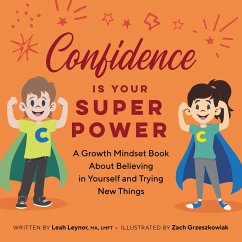 Confidence Is Your Superpower (eBook, ePUB) - Leynor, Leah