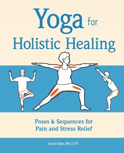 Yoga for Holistic Healing (eBook, ePUB) - Golden, Bonnie