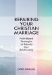 Repairing Your Christian Marriage... - Bild 1