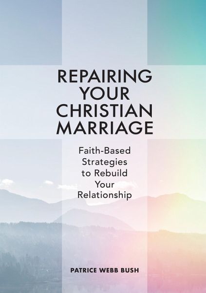 Repairing Your Christian Marriage (eBook, ePUB)