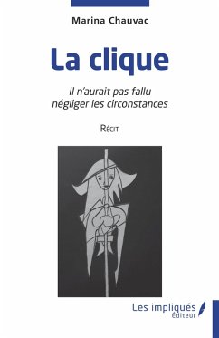 Cover La clique (eBook, PDF)
