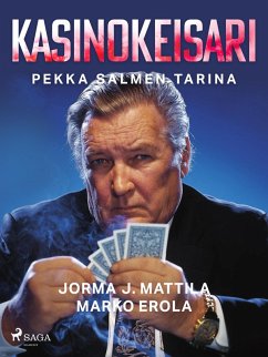 Cover Kasinokeisari: Pekka Salmen tarina (eBook, ePUB)