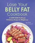 Lose Your Belly Fat Cookbook (eBook, ePUB)
