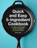 Quick and Easy 5-Ingredient Cookbook (eBook, ePUB)