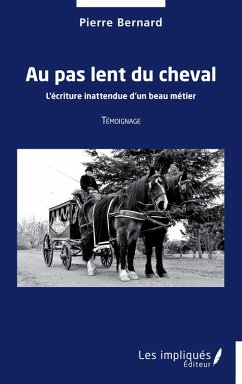 Au pas lent du cheval (eBook, PDF) - Bernard