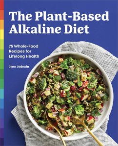 The Plant-Based Alkaline Diet (eBook, ePUB) - Jodouin, Jenn