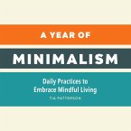 A Year of Minimalism (eBook, ePUB)