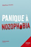 Panique a Nozophobia (eBook, ePUB) Panique a Nozophobia (eBook, ePUB)