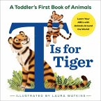 T Is for Tiger (eBook, ePUB)