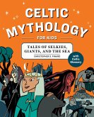 Celtic Mythology for Kids (eBook, ePUB)