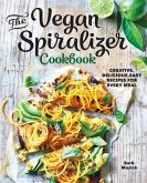 The Vegan Spiralizer Cookbook (eBook, ePUB)