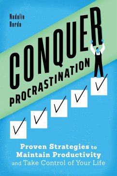 Conquer Procrastination (eBook, ePUB) - Bardo, Nadalie