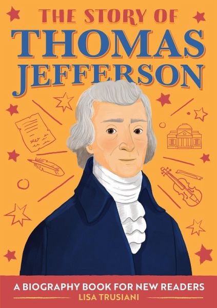 Story of Thomas Jefferson (eBook, ePUB) Story of Thomas Jefferson (eBook, ePUB)