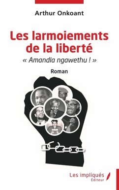 Les larmoiements de la liberte (eBook, PDF) - Onkoant