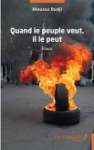 Quand le peuple veut, il le peut (eBook, PDF)