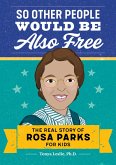 So Other People Would Be Also Free (eBook, ePUB)