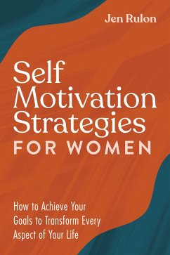 Cover Self Motivation Strategies for Women (eBook, ePUB)