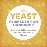Yeast Fermentation Handbook (eBook, ePUB)