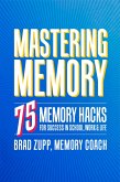 Mastering Memory (eBook, ePUB)